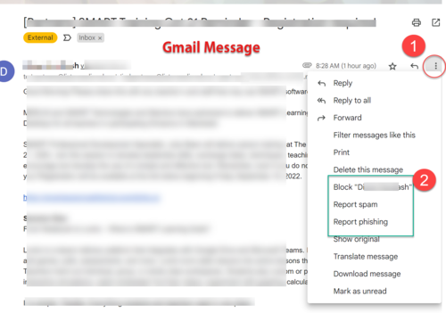 image of a blurred out Gmail message with 1. arrow showing 3 vertical dots and 2. parts of the menu to click to report spam